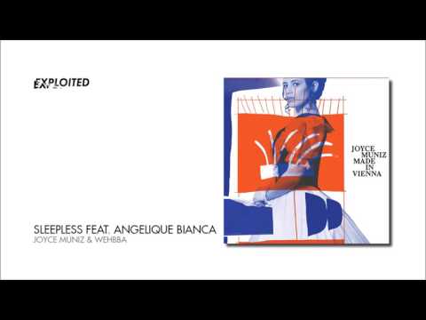 Joyce Muniz & Wehbba - Sleepless feat. Angelique Bianca (Club Version) | Exploited