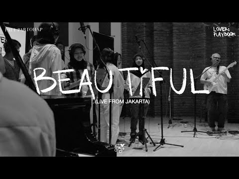 Paul Partohap - BEAUTiFUL (LOVERs PLAYBOOK LiVE FROM JAKARTA)