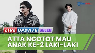 Atta Halilintar Bersikeras Ingin Calon Anak ke-2 Laki-laki, Aurel Hermansyah Tunjukkan Ngidam Unik