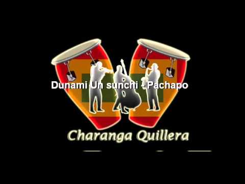 Dunami Un sunchi - Pachapo y el super tumbao.