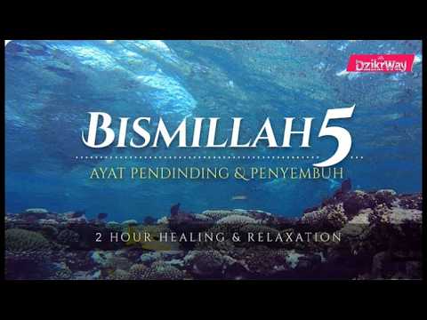 Bismillah 5 for Inner Peace💙Unlocking the SECRETS of Lantunan Ayat Penawar Penyakit & Kejahatan