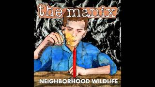 The Manix - Where Do We Go?