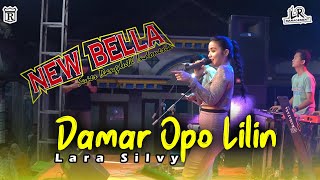 Download lagu DAMAR OPO LILIN - LARA SILVY (NEW BELLA) Live In Gresik mp3