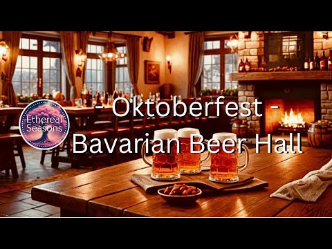 Oktoberfest Bavarian Beer Hall – Oktoberfest Music Collection (2 Hours of Festive German Folk Tunes)