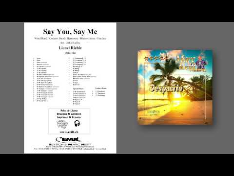Editions Marc Reift – Lionel Richie: Say You, Say Me - for Concert Band