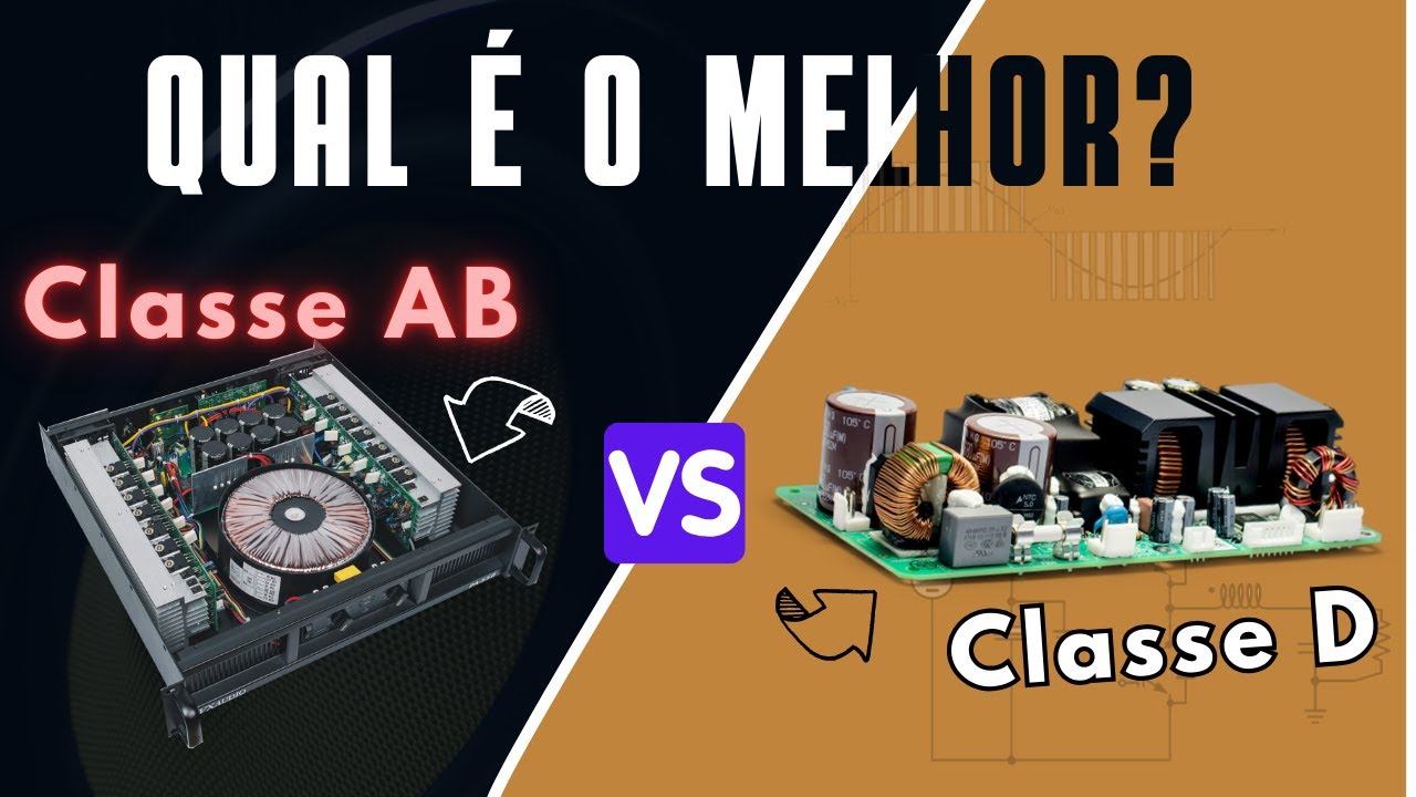 Amplificador Classe D é pior do que Classe AB? Depende de quem faz!