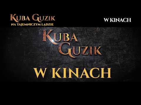 KUBA GUZIK. Na nieznanym lądzie