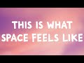 JVKE  - This Is What Space Feels Like (Lyrics)