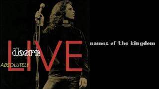 The Doors - Names of the Kingdom [HQ - Lyrics] - from Absolutely Live