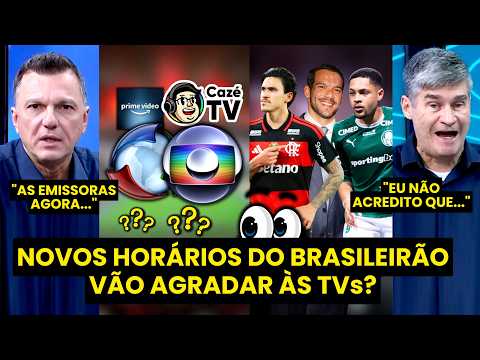 “SINCERAMENTE? AS EMISSORAS de TV…” NOVOS HORÁRIOS DO BRASILEIRÃO PROPOSTOS pela CBF GERAM DEBATE!