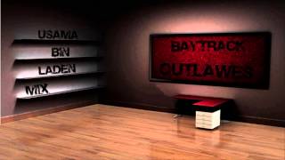 Baytrack - Outlaws (Asama Bin Laden Mix) ·2001·