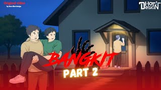 Download lagu BANGKIT PART 2 TERBARU - Dhot Design mp3