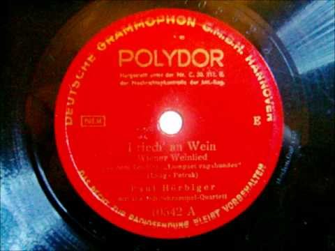 Paul Hörbiger - I riach an Wein - Wiener Weinlied - Dietrich Schrammel Quartett - 1936