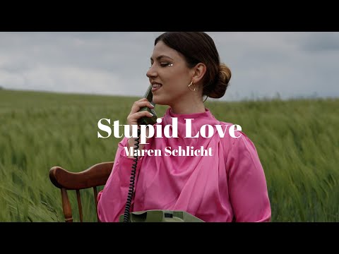 Maren Schlicht - Stupid Love (Lyric Video)