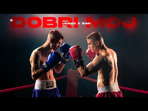JANKO X SIMI - DOBRI MOJ (Official Music Video)