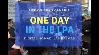 Las Palmas, Gran Canaria - Daily Life as a Digital Nomad