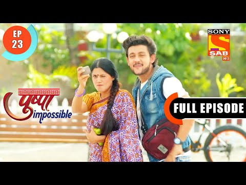 Pushpa Wants To Take Admission In The School - Pushpa Impossible - Ep 23 -Full Episode- 1 July  2022