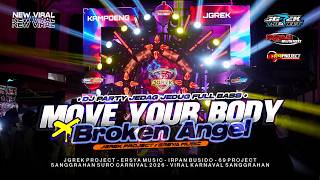 Download lagu DJ PARTY MOVE YOUR BODY X BROKEN ANGEL - FULL BASS JEDAG JEDUG - IRPAN BUSIDO n 69 PROJECT mp3