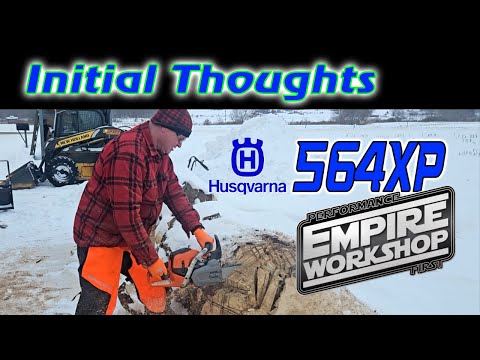 564xp first impressions! #husqvarna #stihl #chainsaw #logging #arborist #empireworkshop