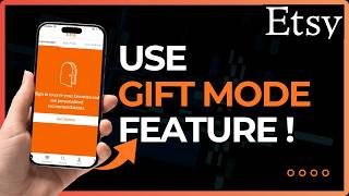 How To Use Etsy Gift Mode Feature!