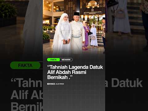 Jarak Usia 52 Tahun! Legenda Bola Sepak Datuk Abdah Alif (72) Sah Bernikah Dengan Gadis 20 Tahun!