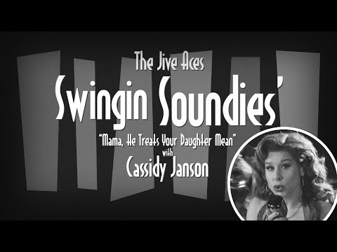 The Jive Aces Swingin' Sounds - Mama, He Treats Your Daughter Mean (Ruth Brown Cover)