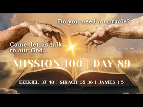Day 89 - MISSION 100 | Read the Holy Bible in 100 days!