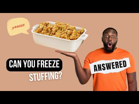 Can You Freeze Stuffing? Or Is It A Bad Idea? ANSWERED!