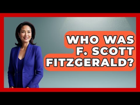 Who Was F. Scott Fitzgerald? - Literary Icons