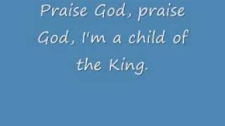 Child of the King with lyrics