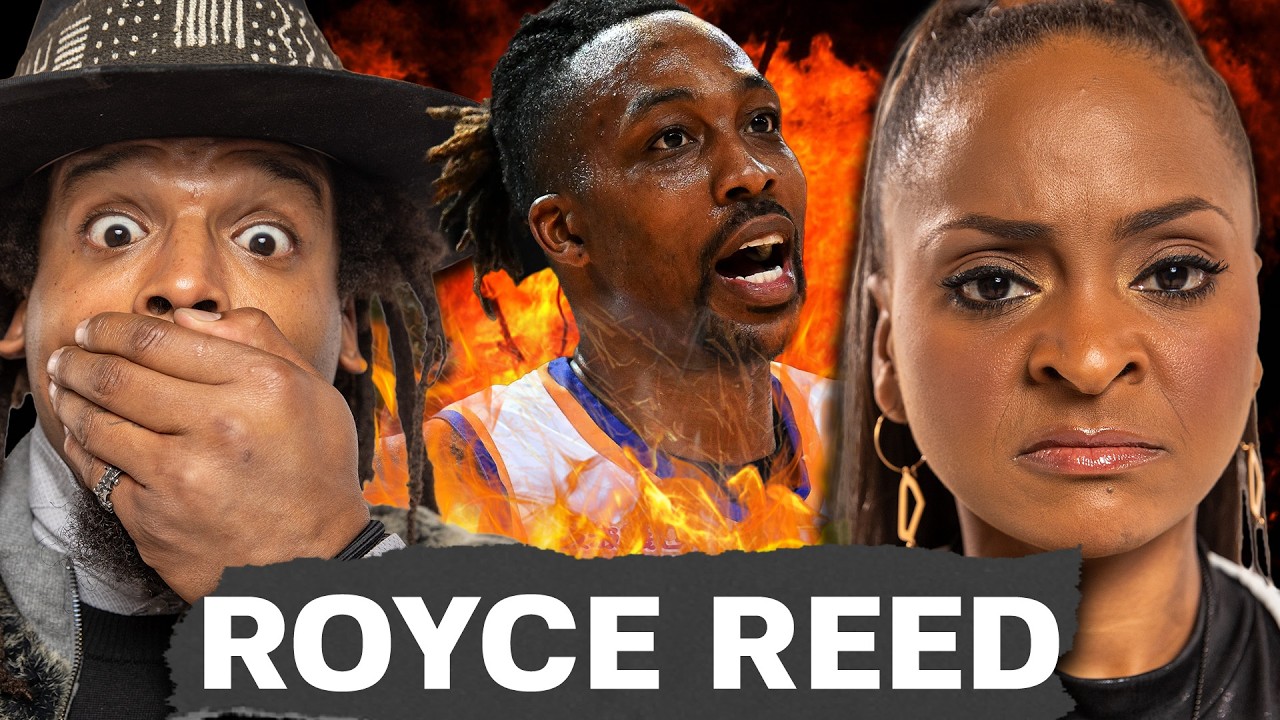 "They Silenced Me for YEARS!" Dwight Howard’s Hidden Life EXPOSED by Royce Reed | Funky Friday