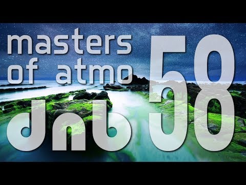 Masters Of Atmospheric Drum And Bass Vol. 58