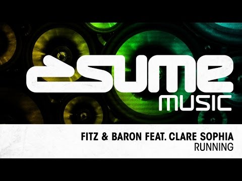 Fitz & Baron feat. Clare Sophia - Running (Original Mix)
