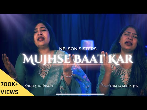  mujhe baat kar (jaise moosa se toone mulaakaat kee prabhu)