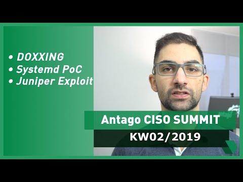 CISO Summit: KW 02 2019 - Doxxing, Systemd-Journald und Juniper