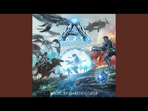 ARK Genesis Part One Main Theme