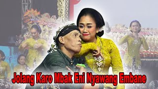 Download lagu JOLANG KARO MBAK ENI KON KETOPRAKAN MALAH ANGKREM mp3