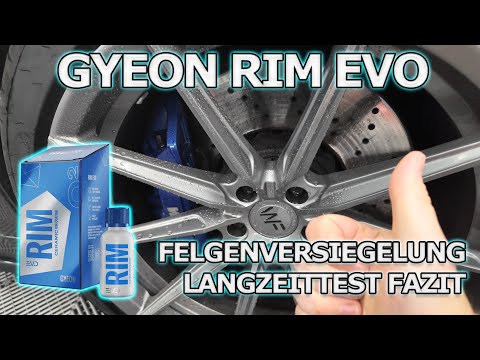 GYEON RIM EVO Felgenversiegelung Langzeittest Update 4 - 23 Wochen 7580 km Sommerzeit