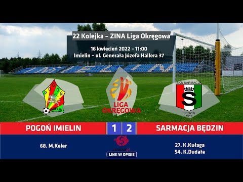 Zina Liga Okręgowa: Pogoń Imielin 1:2 (0:1) Sarmacja Będzin