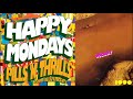Happy Mondays - Holiday