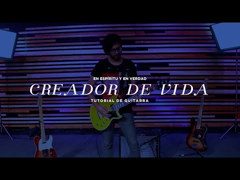 Creador - En Espiritu Y En Verdad