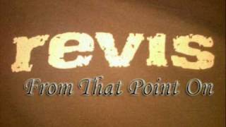 Revis - From That Point On (Lyrics) New Version