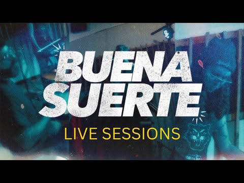 Buena Suerte - Big Bang Batalla (Buena Suerte Live Sessions)