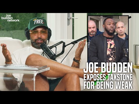 Joe Budden EXPOSES Taxstone for Being WEAK