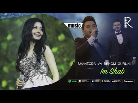 Shahzoda va Benom guruhi - Im Shab (AUDIO)