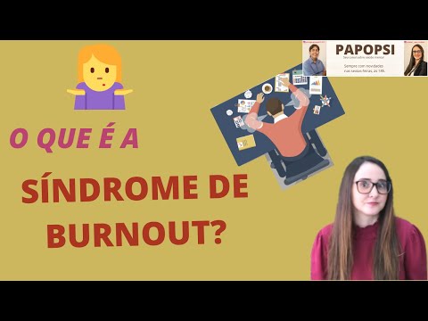 o que você precisa saber sobre a síndrome de Burnout