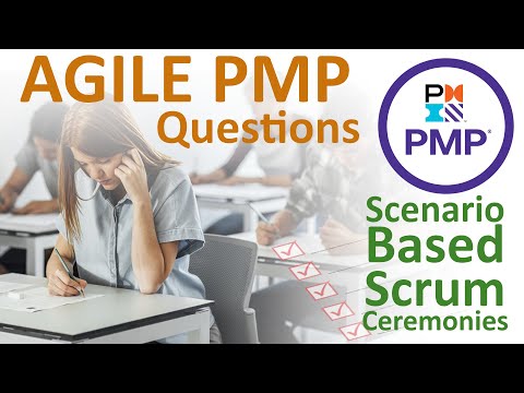 10 AGILE PMP QUESTIONS - Scenario Based, Scrum Ceremonies