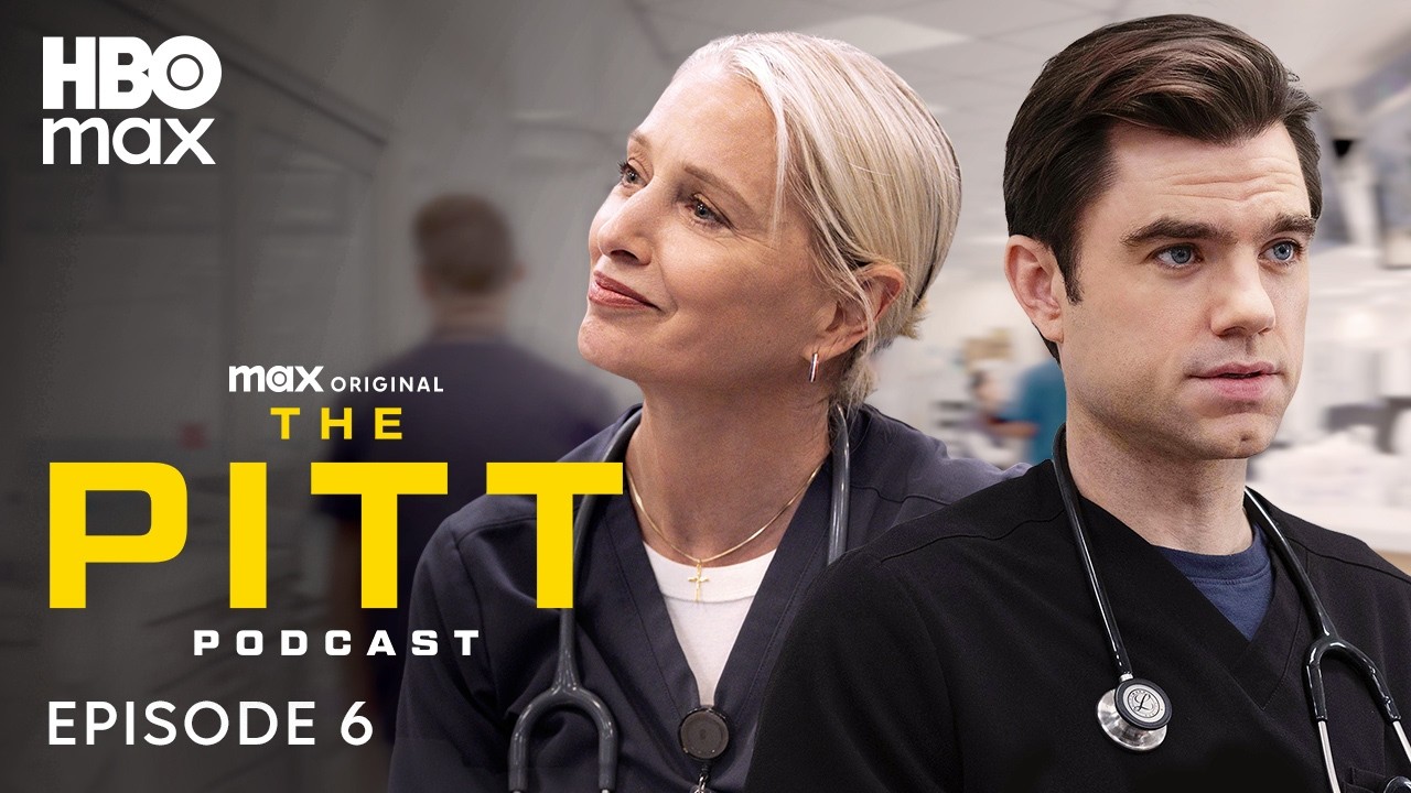 The Pitt Season 2 Official Podcast | Episode 6 | HBO Max