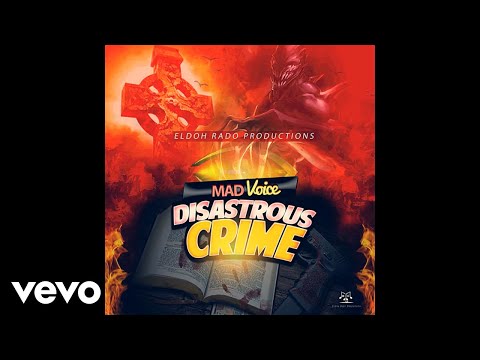 Mad Voice - Disastrous Crime (Official Audio)