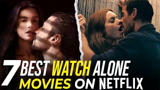 Top 7 Underrated Erotic Films on Netflix You Haven’t Seen Yet